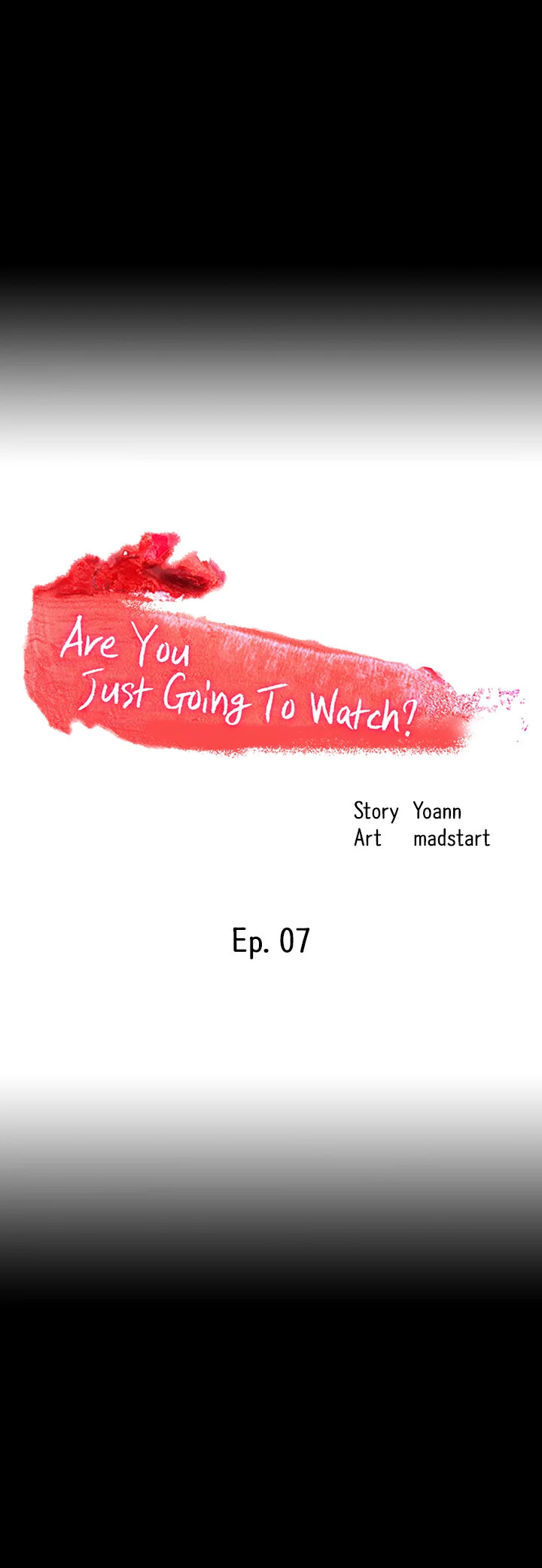 Are You Just Going To Watch? - Chapter 7 Page 2