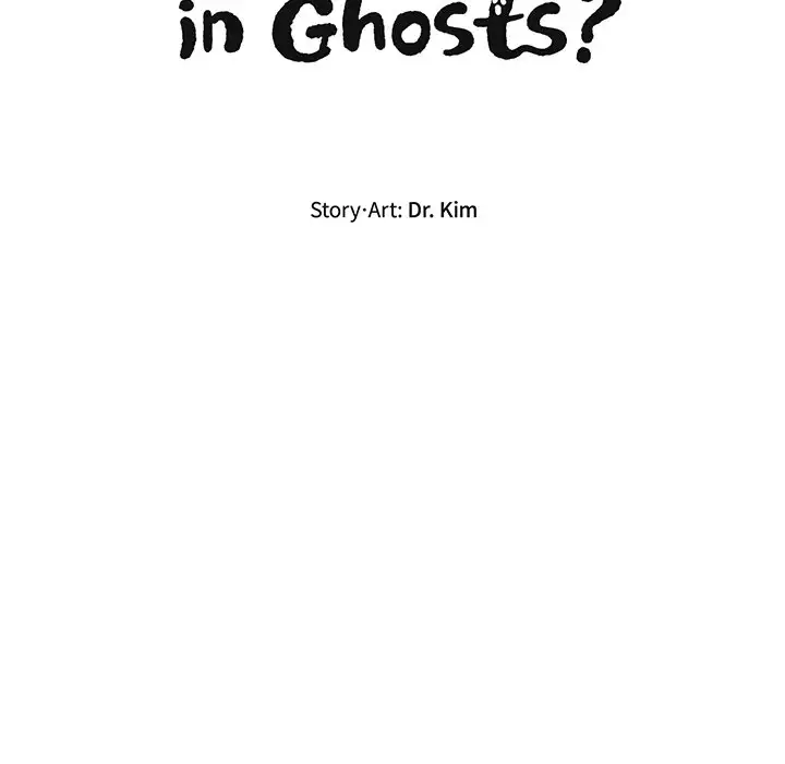 Do You Believe in Ghosts? - Chapter 26 Page 46