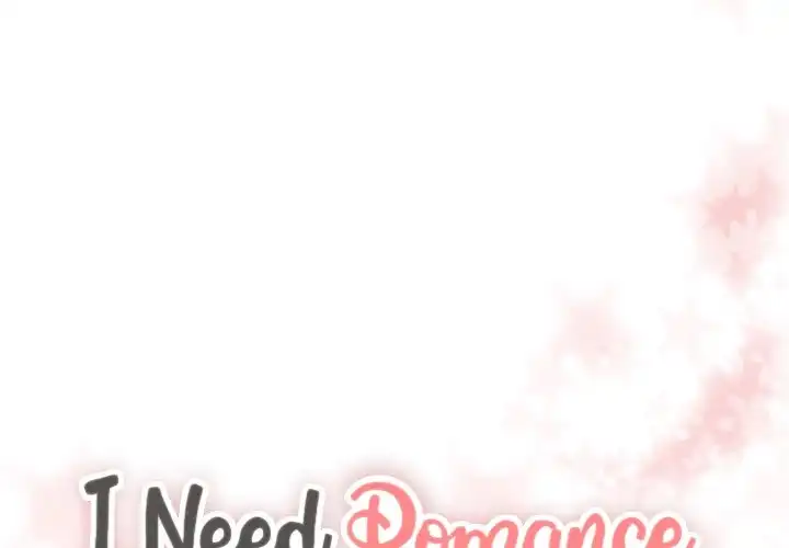I Need Romance - Chapter 27 Page 1