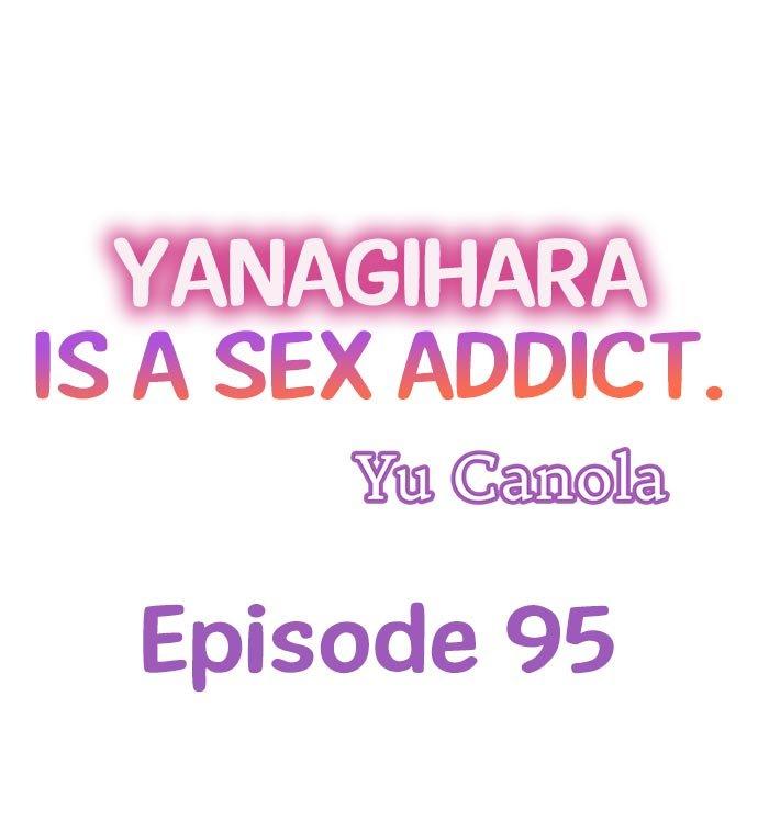 Yanagihara Is a Sex Addict. - Chapter 95 Page 1